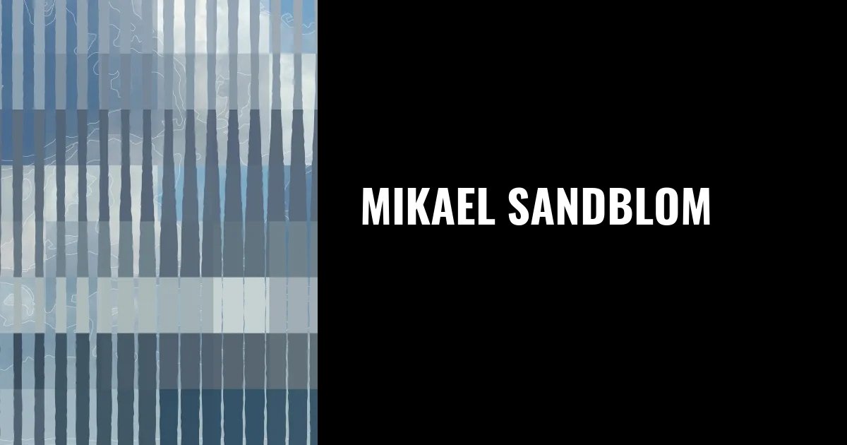 Mikael Sandblom — artwork